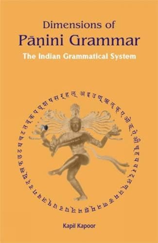 Dimensions of Panini Grammar (9788124603314) by Kapil Kapoor