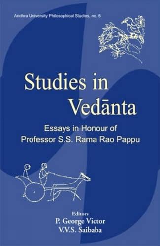 Imagen de archivo de Studies in Vedanta: Essays in Honiur of Professor S.S. Rama Rao Pappu a la venta por PsychoBabel & Skoob Books