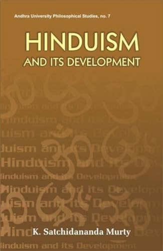 Imagen de archivo de Hinduism and Its Development (Andhra University Philosophical Studies, No. 7) (2nd Ed.) a la venta por Persephone's Books