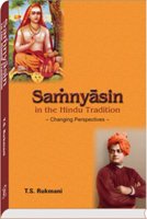 9788124605745: Samnyasins in the Hindu Tradition Changing Perspectives