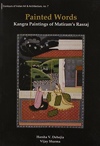 Painted Words: Kangra Paintings of MatiramÕs Rasraj