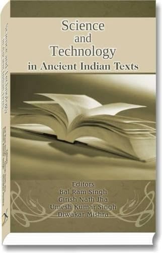 Imagen de archivo de Science and Technology in Ancient Indian Texts, 1st Edition a la venta por Books in my Basket