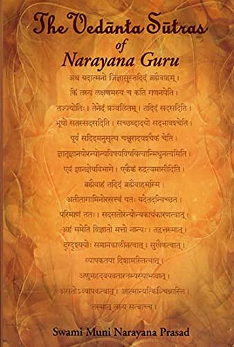 Stock image for The Vedanta Sutras of Narayana Guru: With an English Translation of the Original Sanskrit and Commentary for sale by GF Books, Inc.