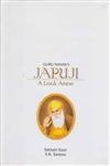 Stock image for Guru Nanak's Japuji a Look a New for sale by Books Puddle