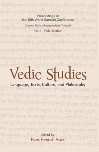 9788124607275: Vedic Studies: Language, Texts, Culture, and Philosophy