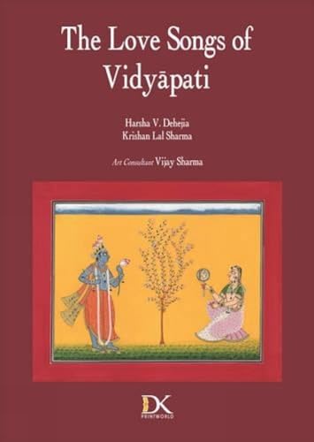 9788124607282: The Love Songs of Vidyapati