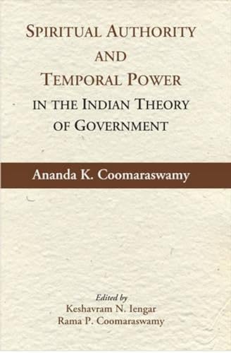 Beispielbild fr Spiritual Authority and Temporal Power in the Indian Theory of Government zum Verkauf von WorldofBooks