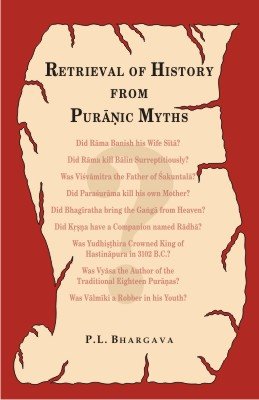 Stock image for Retrieval of History from Puranic Myths for sale by Books Puddle
