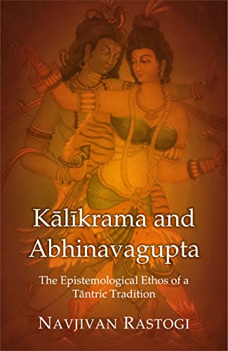 Imagen de archivo de Kalikrama and Abhinavagupta a la venta por Books Puddle