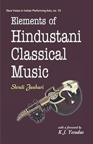 9788124608005: Elements of Hindustani Classical Music