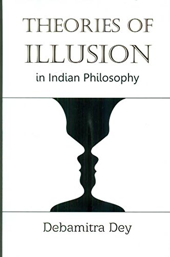 Imagen de archivo de Theories of Illusion in Indian Philosophy a la venta por Books Puddle