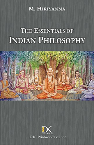 9788124608920: The Essentials of Indian Philosophy