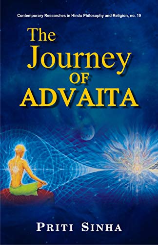 Stock image for The Journey of Advaita for sale by Vedic Book Services