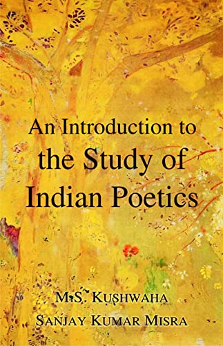 9788124609590: An Introduction to the Study of Indian Poetics
