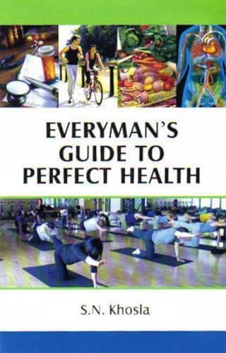 Stock image for Everyman's Guide to Perfect Health for sale by Books Puddle