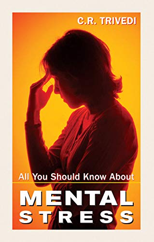 Stock image for Mental Stress (All You Should Know About) for sale by GF Books, Inc.