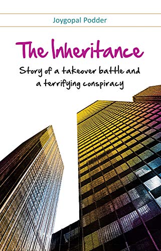 Stock image for The Inheritance: Story of a Takeover Battle and a Terrifying Conspiracy for sale by GF Books, Inc.