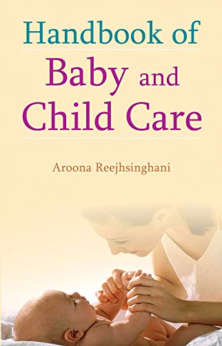 Stock image for Handbook of Baby And Child Care for sale by Books in my Basket