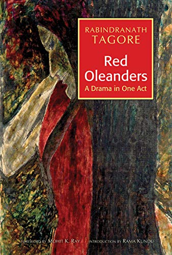 Imagen de archivo de Rabindranath Tagore : Red Oleanders a la venta por Books Puddle