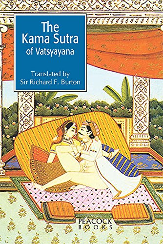 9788124803998: The Kama Sutra of Vatsyayana [Paperback] [Jan 01, 2017] Translated by Sir Richard Burton