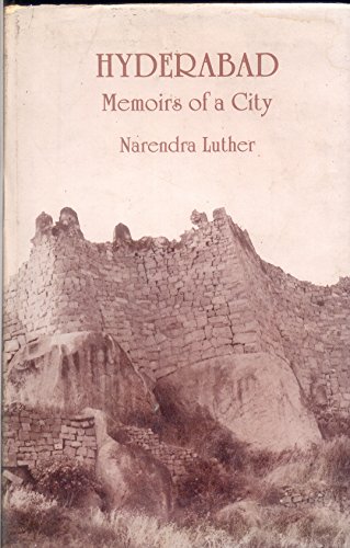 9788125006886: Hyderabad: Memoirs of a city