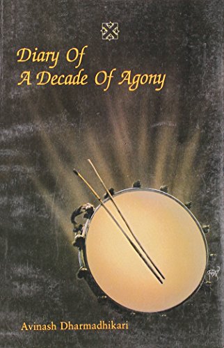 9788125008217: Diary of a Decade of Agony