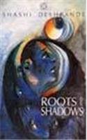9788125010685: Roots and Shadows