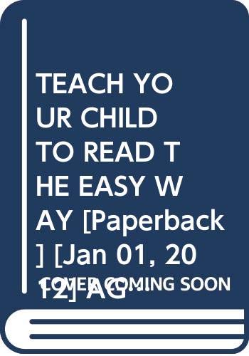 Imagen de archivo de Teach Your Child to Read the Easy Way a la venta por Books Puddle