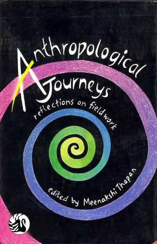 9788125012214: Anthropological Journeys: Reflections on Fieldwork