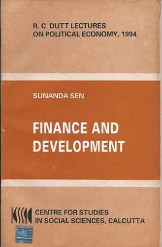 Stock image for Finance and Development (R.C. Dutt Lectures in Political Economy, 1994) for sale by Books Puddle