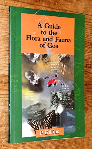 Beispielbild fr A Guide to the Flora and Fauna of Goa zum Verkauf von MusicMagpie