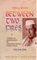 Stock image for Between Two Fires for sale by Books Puddle