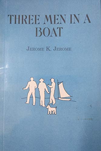Imagen de archivo de Three Men in A Boat a la venta por Books Puddle