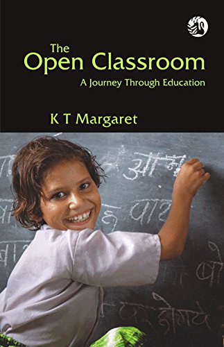 9788125016694: The open classroom: A journey through education