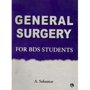 9788125017301: GENERAL SURGERY FOR DENTAL STUDENTS