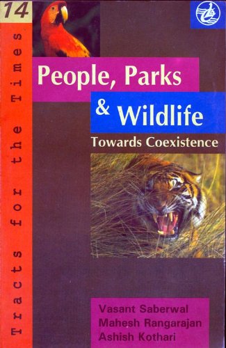 9788125019800: Title: People parks and wildlife Towards coexistence Trac