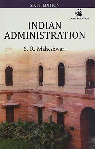 Stock image for Indian Administration (6th edn.) for sale by Antiquariat Armebooks