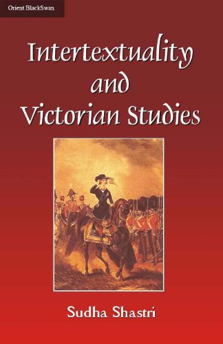 Intertextuality and Victorian studies (9788125020882) by Shastri, Sudha