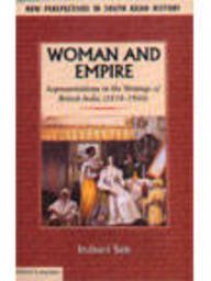 9788125021117: Woman and empire: Representations in the writings of British India, 1858-1900 (New perspectives in South Asian history)