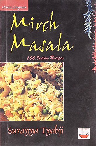 9788125022503: Mirch Masala - 100 Indian Recipes