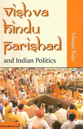 Stock image for Vishva Hindu Parishad and Indian Politics for sale by Better World Books Ltd