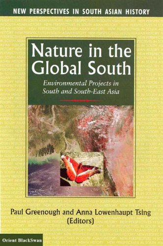 Beispielbild fr Nature in the Global South: Environmental Projects in South and South-East Asia zum Verkauf von AwesomeBooks