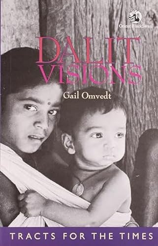 Beispielbild fr Dalit Visions: The Anti-Caste Movement and the Construction on An Indian Identity zum Verkauf von Anybook.com