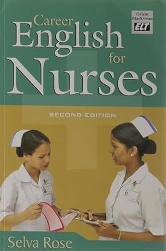 Beispielbild fr Career English for Nurses Sangam ELT Series zum Verkauf von PBShop.store US