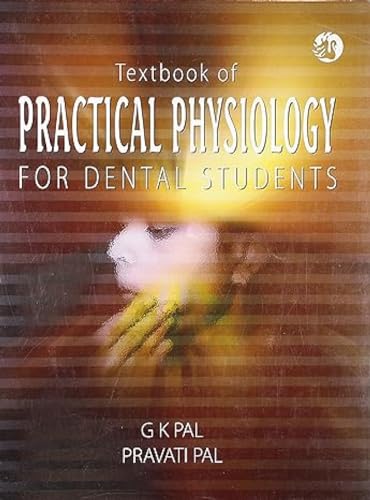 Beispielbild fr Textbook of Practical Physiology for Dental Students zum Verkauf von Blackwell's