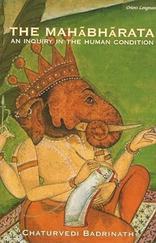 Stock image for The Mahabharata: An Inquiry in the Human Condition for sale by Defunct Books