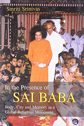 Stock image for In the Presence of Sai Baba for sale by Majestic Books