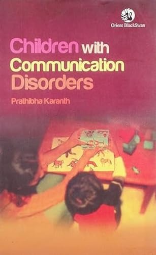 9788125038665: Children with Communication Disorders