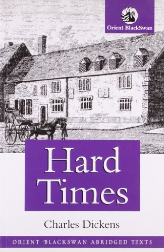 9788125039570: Hard Times (Orient Blackswan Abridged Texts)