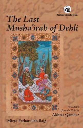 The Last Musha`irah of Delhi